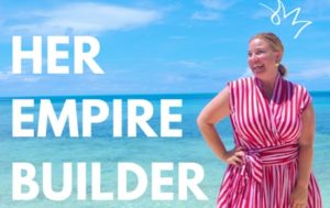 Her Empire Builder